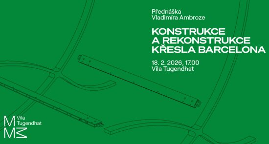 Konstrukce a rekonstrukce křesla Barcelona / přednáška Ing. arch. Vladimíra Ambroze
